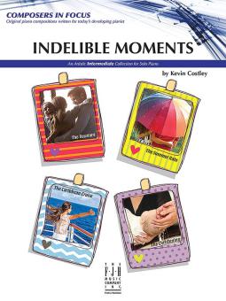 Indelible Moments 