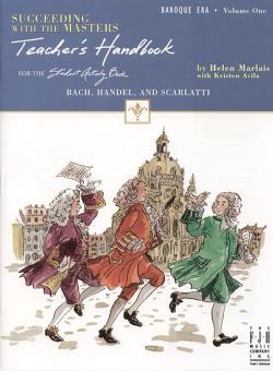 Succeeding with the Masters, Baroque Era, Teacher's Handbook Vol. 1 