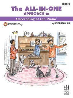 The All-In-One Approach to Succeeding at the Piano 2C 