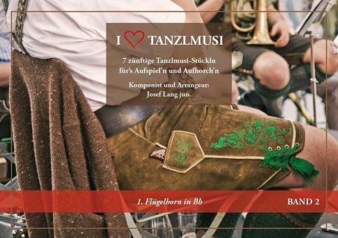 I love Tanzlmusi 2 
