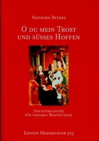 O du mein Trost und süßes Hoffen, op. 47 