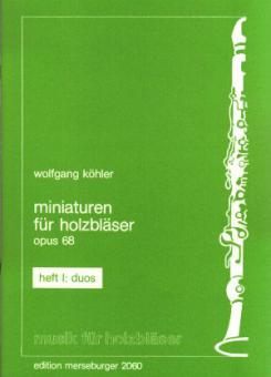 Miniaturen für Holzbläser, op. 68 Heft 1 