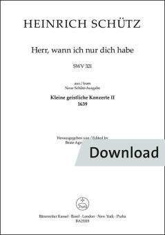 Herr, wann ich nur dich habe SWV 321 