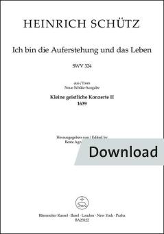 Ich bin die Auferstehung und das Leben SWV 324 