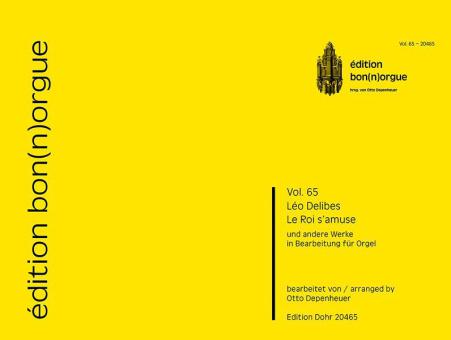 édition bon(n)orgue Vol. 65: Le Roi s'amuse 