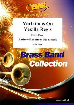 Variations On Vexilla Regis Download
