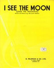 I See The Moon (Over The Mountain) 