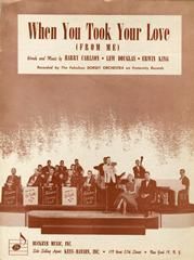 When You Took Your Love (From Me) 