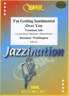 I'm Getting Sentimental Over You Standard