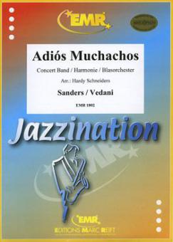 Adiós, Muchachos Standard