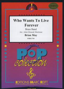Who Wants To Live Forever Standard