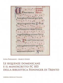 Le Sequenze Domenicane e il Manoscritto 