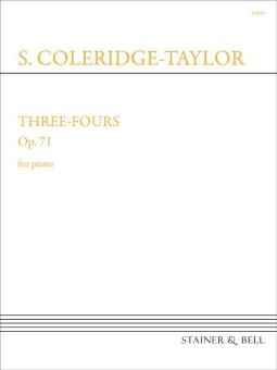 Three-Fours, op. 71 