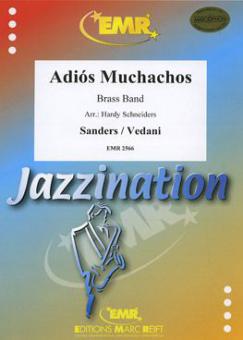 Adiós, Muchachos Standard