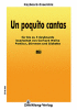 Un poquito cantas 