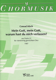 Mein Gott, mein Gott, warum hast du mich verlassen 