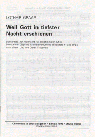 Weil Gott in tiefster Nacht erschienen 
