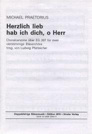 Herzlich lieb hab ich dich, o Herr 