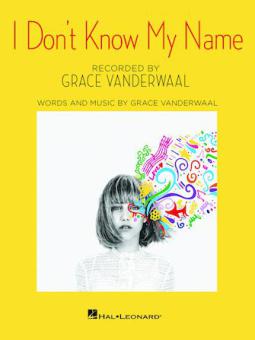 I Don't Know My Name 