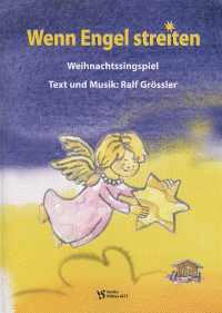 Wenn Engel streiten 