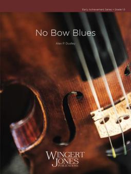No Bow Blues Download