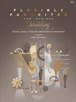 Flexible Favorites for Strings: Wedding - Bass Download