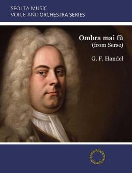 Ombra mai fu (from "Serse") 