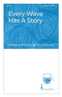 Every Wave Has a Story 