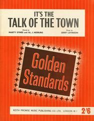 It's The Talk Of The Town 