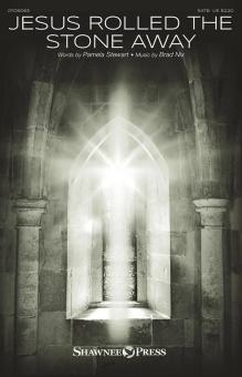 Jesus Rolled the Stone Away Download
