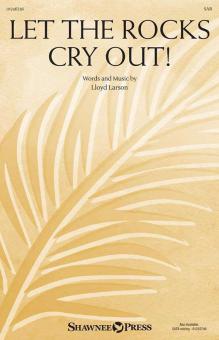 Let the Rocks Cry Out! Download