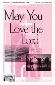 May You Love the Lord Download
