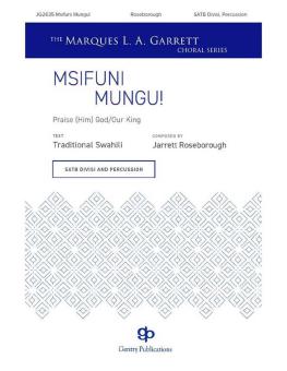 Msifuni Mungu [Praise (Him) God/Our King) Download