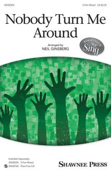 Nobody Turn Me Around Download