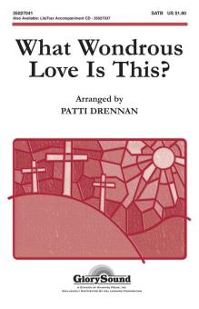 What Wondrous Love Is This Download