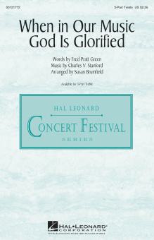 When In Our Music God Is Glorified Download