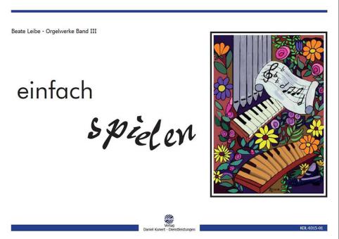 Orgelwerke 3 