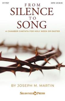 From Silence To Song - Tenor Sax/Bari TC (sub. Tbn) 