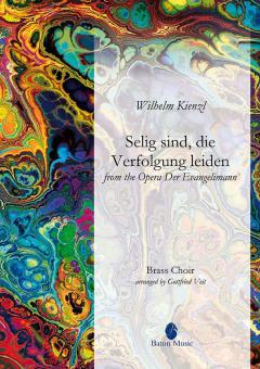 Selig sind, die Verfolgung leiden (from the Opera Der Evangelimann) Download