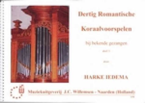 30 Romantische Koraalvoorspelen 