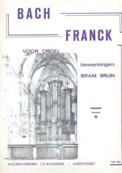 Bach En Franck - Bram Bruin 