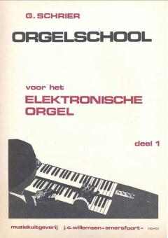 Orgelschool 1 Voor Het Elektronisch Orgel 