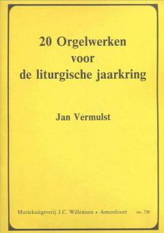 20 Orgelwerken voor de liturgische jaarkring 