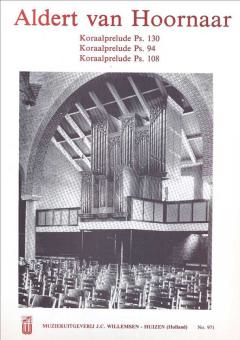 Koraalprelude Psalm 130 94 108 