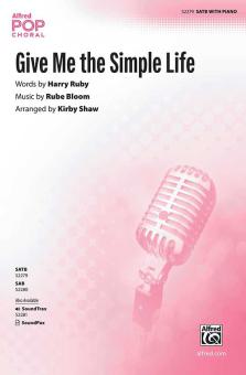 Give Me the Simple Life 