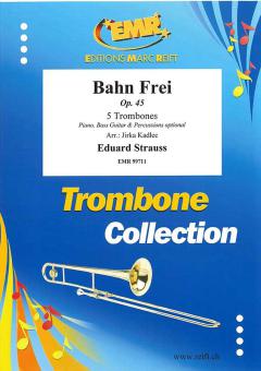 Bahn Frei op. 45 Standard