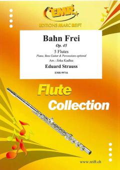 Bahn Frei op. 45 Download