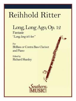 Long, Long Ago Op. 12 (Fantasie 'Lang, lang ist's her') 