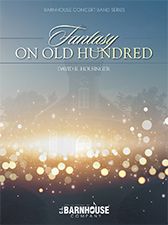 Fantasy On Old Hundred 