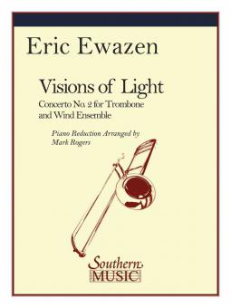 Visions Of Light (Concerto No.2 for Trombone and Wind Ensemble) 